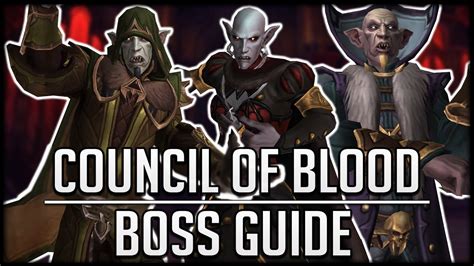 THE COUNCIL OF BLOOD FULL Boss Guide .
